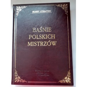 ALBUM - BAŚNIE POLSKICH MISTRZÓW BAŚNIE ORAZ REPRODUKCJE ILUSTRACJI I GRAFIK Z KSIAŻEK