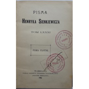 SIENKIEWICZ Henryk PISMA ULOTNE, Wyd.1906r.