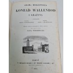 MICKIEWICZ Adam - KONRAD WALLENDROD I GRAŻYNA, Paryż 1851