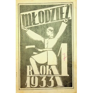 MŁODZIEŻ DROHOBYCZ [BRUNO SCHULZ] Nr.7 Rok 1933