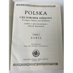 POLSKA JEJ DOROBEK DZIEJOWY W CIĄGU TYSIĄCA LAT ISTNIENIA