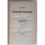 Koronowicz, Słowo dziejów polskich. Tom 1-2, Lipsk 1858 r.