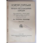 Księga zdrowia. Tom 1-3, Lwów 1907 r.