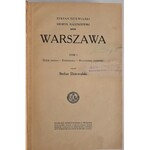 Dziewulski, Warszawa dzieje miasta, topografia, statystyka, 1913 r.