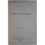 Kubala, Jerzy Ossoliński. Tom 1, Lwów 1883 r.