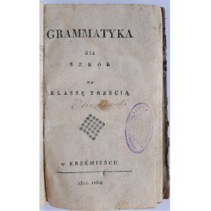 Kopczyński, Grammatyka na klassę trzecią, Krzemieniec 1811 r.