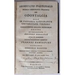 Kamieński, De odontalgia [O bólu zębów], Wilno 1824 r.