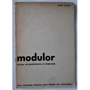 Sołtan, Modulor: system wymiarowania Le Corbusier, Warszawa 1948 r.
