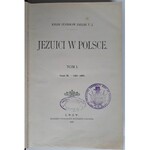 Załęski, Jezuici w Polsce, Tom I - część I i II, Lwów 1900 r.