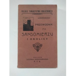 Pietraszewski, Przewodnik po Sandomierzu i okolicy, 1919 r.