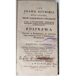 Czacki, Czy prawo rzymskie było zasadą praw litewskich i polskich? 1809