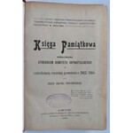 Białynia Chołodecki, W czterdziestą rocznicę Powstania, Lwów 1904 r.