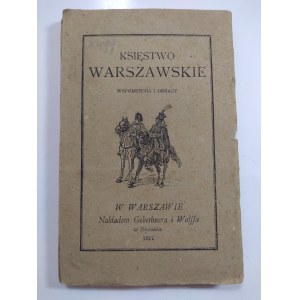 Oppman, The Duchy of Warsaw: memoirs and paintings, 1917.