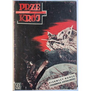 Przekrój nr 1 - 20 kwiecień - wrzesień 1945 r.