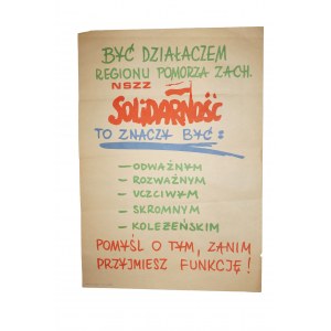 SOLIDARNOŚĆ - Być działaczem regionu Pomorza Zachodniego to: