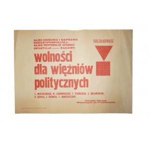 Żądamy wolności dla więźniów politycznych KOMITET OBRONY WIĘZIONYCH ZA PRZEKONANIA 42,5 x 60cm