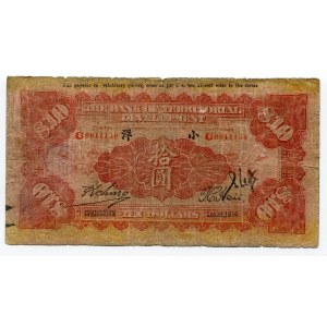 China Changchun The Bank of Territorial Development 10 Dollars 1914