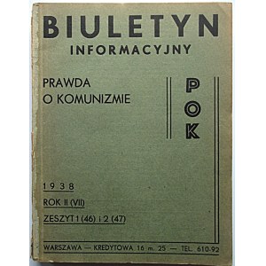 PRAWDA O KOMUNIZMIE. Biuletyn Informacyjny. Rok II (VII). Obejmuje zeszyty od 1 (46) do 8 (53). W-wa 1938...