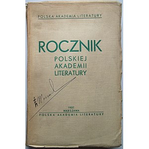 ROCZNIK POLSKIEJ AKADEMII LITERATURY 1933 - 1936. W-wa 1937. Polska Akademia Literatury. Druk. Techniczna Sp...
