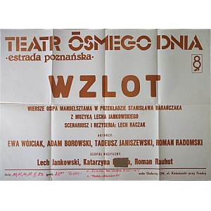 [AFISZ TEATRALNY]. Teatr Ósmego Dnia. Estrada poznańska. Wzlot...