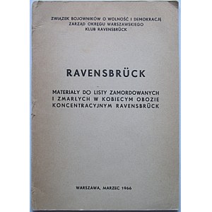 RAVENSBRÜCK. Materiały do listy zamordowanych i zmarłych w kobiecym obozie koncentracyjnym Ravensbrück. W-wa...