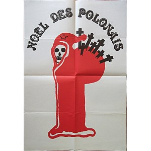 [PLAKAT]. Noel des Polonais. Imprimerie EMF. Paris. [1982/83]. Format 43/64 cm. Druk jednostronny...