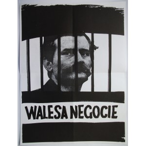 [PLAKAT]. Walesa Negocie. [Paryż 1982/83 r.]. Druk jednostronny, czarno biały. Ślad składania...