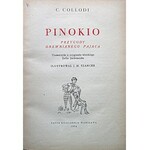COLLODI C. Pinokio. Przygody drewnianego pajaca. Tłumaczyła z oryginału włoskiego Zofia Jachimecka...