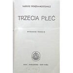 DOŁĘGA - MOSTOWICZ TADEUSZ. Trzecia płeć. Wydanie trzecie. New York [ok. 1946]. Roy Publishers...