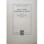 EGGLESTON KATHARINE. Mały szef wielkiego Bena. Powieść. W-wa 1937. Wyd., i druk M. Arcta. Format12/17 cm. s...