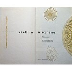 KROKI W NIEZNANE. Almanach Fantastyczno - Naukowy. Tom I. Wybór Lech Jęczmyk...