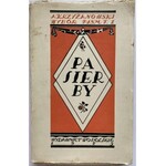 KRZYŻANOWSKI ANATOL. Pasierby. Powieść. Z przedmową Henryka Sienkiewicza. Lwów - Poznań 1925...