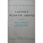 MARCZYŃSKI ANTONI. Tajemnice władców Abisynji. Powieść. W-wa 1936. Skład główny GiW. Druk. Zakł. Graf...