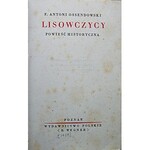 OSSENDOWSKI F. ANTONI. Lisowczycy. Powieść historyczna. Poznań [1929]. Wydawnictwo Polskie ...