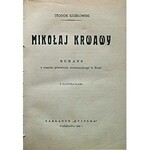 SZABŁOWSKI TEODOR. Mikołaj krwawy. Romans z czasów przewrotu rewolucyjnego w Rosji. Z ilustracjami. W-wa 1933...