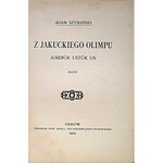 SZYMAŃSKI ADAM. Z Jakuckiego Olimpu. Jurdiúk Ustúk Us. Baśń. Kraków 1910. Nakładem Autora. Druk. Uniw...