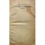 WALLACE EDGAR. Twarz o zmroku. Powieść. W-wa [1929]. Instytut Wydawniczy „Renaissance”. Format 12/18 cm. s...