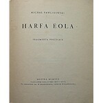 PAWLIKOWSKI MICHAŁ. Harfa Eola. Fragmenta poetyckie. Medyka 1930. Biblioteka Medycka Opus 7. Druk. W. L...