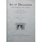 ART et DÉCORATION. Revue Mensuelle D`Art Moderne. Publiée sous la direction de MM. Vaudremer, Grasset, J.-P...