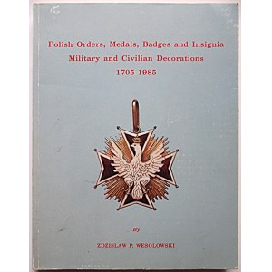 WESOŁOWSKI ZDISŁAW P. Polish Orders, Medals...