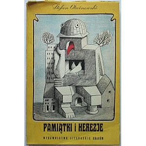 OTWINOWSKI STEFAN. Pamiątki i herezje. Kraków 1968. Wydawnictwo Literackie. Druk. Krakowskie Zakł. Graf. Nr 1...