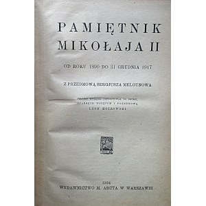 PAMIĘTNIK MIKOŁAJA II. Od roku 1890 do 31 grudnia 1917. Z przedmową Sergjusza Melgunowa...