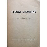 BLUMENTAL NACHMAN. Słowa niewinne. Opracował [...]. Kraków - Łódź - Warszawa 1947. Wyd...