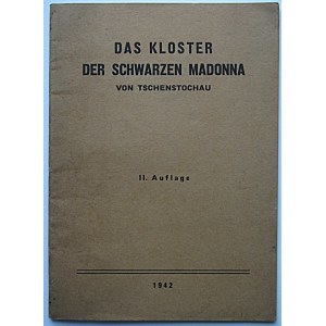 PLEHWE. Das Kloster der Schwarze Madonna von Tschenstochau. Von Oberstleutnant v. [...] Stadtkommandant...