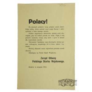 KRAKÓW, DRUŻYNY STRZELCKIE. Polacy! Kraków w sierpniu 1914. Zarząd Główny Polskiego Skarbu Wojsko …