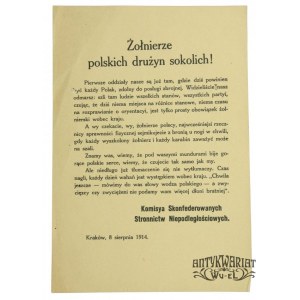 KRAKÓW, DRUŻYNY STRZELCKIE. Żołnierze polskich drużyn sokolich! 8 sierpnia 1914, Odezwa Komisji …
