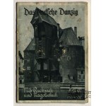 GDAŃSK – HESS Otto, HÄUSSLER Gustav. Das deutsche Danzig. Wyd. Triasdruck G.m.b.H., Berlin 1935. …