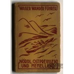 KŁAJPEDA, LITWA, PRUSY – THOMASCHKY Ernst. Wasser Wanderführer durch das nördliche Ostpreussen un …