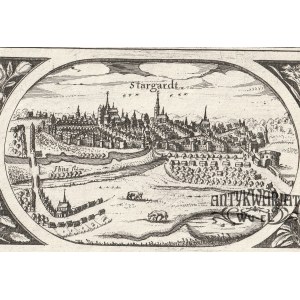 STARGARD. Panorama miasta; pochodzi z Wielkiej Mapy Księstwa Pomorskiego autorstwa Eilharda Lubin …