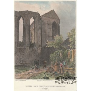 LUBAŃ. Ruiny kościoła św. Trójcy przed rozbiórką w 1879 r.; ryt. Kaspar Ulrich Huber, rys. Theodo …